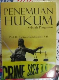 Penemuan hukum : sebuah pengantar