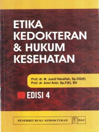 Etika kedokteran dan hukum kesehatan