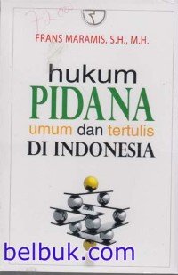 Hukum pidana umum dan tertulis di Indonesia