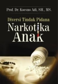 Diversi tindak pidana narkotika anak