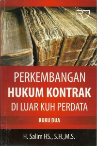 Image of Perkembangan hukum kontrak di luar KUH Perdata : buku dua