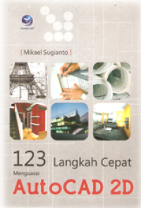 123 langkah cepat menguasai autocad 2D