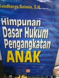 Himpunan dasar hukum pengangkatan anak