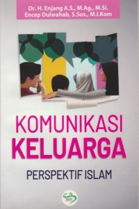 Komunikasi keluarga perspektif Islam