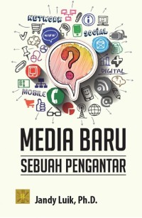 Media baru : sebuah pengantar