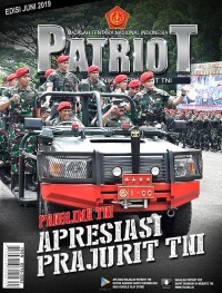 Image of Majalah TNI patriot : media komunikasi prajurit TNI edisi Juni 2019