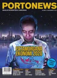 Image of Portonews : Majalah ekonomi peduli lingkungan Vol. III Desember 2019