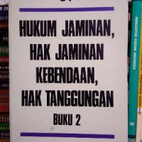 Hukum jaminan, hak jaminan kebendaan, hak tanggungan buku 2