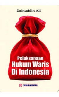 Pelaksanaan hukum waris di Indonesia