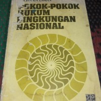 Pokok-pokok hukum lingkungan nasional