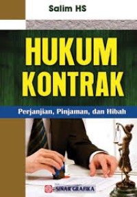 Hukum kontrak : perjanjian, pinjaman dan hibah