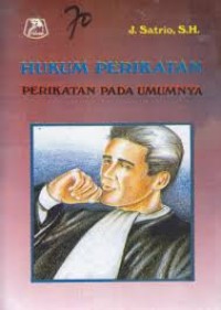 Hukum perikatan : perikatan pada umumnya