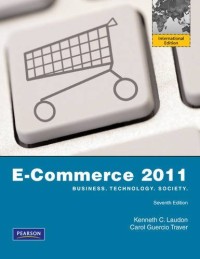 E - commerce 2011: Business, technology, society