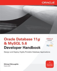 Oracle database 11 g & Mysql 5.6 developer handbook