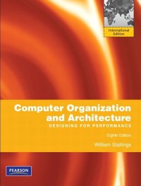Image of Computer organization and architecture: Designing for performance