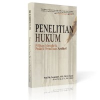 Image of Penelitian hukum : Pilihan metode & praktik penulisan artikel