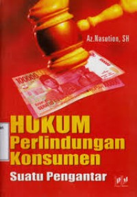 Hukum perlindungan konsumen : suatu pengantar