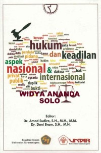 Hukum dan keadilan : aspek nasional dan internasional