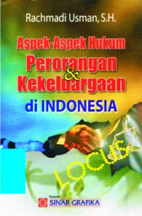 Aspek-aspek hukum perorangan dan kekeluargaan di Indonesia