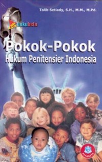 Pokok-pokok hukum penitensier Indonesia