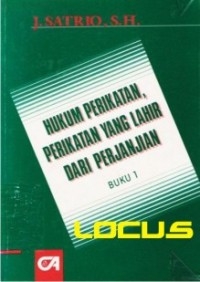 Hukum perikatan : perikatan yang lahir dari perjanjian buku 1