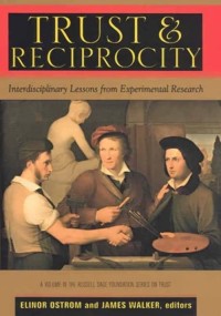 Image of Trust and Reciprocity: Interdisciplinary lessons from experimental research