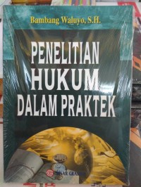 Penelitian hukum dalam praktek