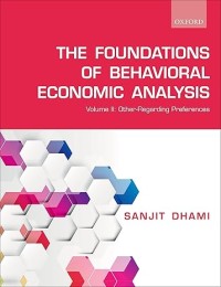 The Foundations of Behavioral Economic Analysis