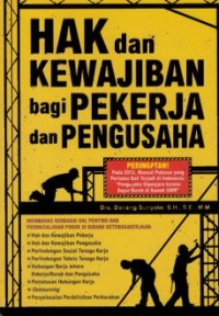 Hak dan kewajiban bagi pekerja dan pengusaha