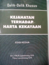 Delik-delik khusus kejahatan terhadap harta kekayaan