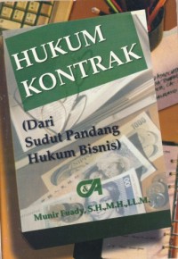 Hukum kontrak (dari sudut pandang hukum bisnis)