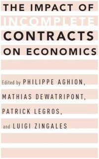 The impact of incomplete contracts on economics