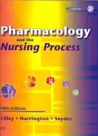 Pharmacology and the nursing process, 5th ed.