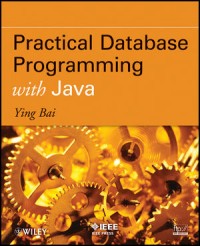 Practical database programming with java