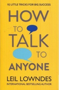 How to talk to anyone