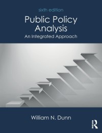 Public policy analysis: An integrated approach