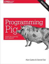 Programming pig : dataflow scripting with hadoop