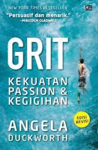 Grit kekuatan passion & kegigihan