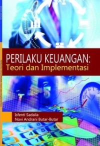 Perilaku keuangan: Teori dan implementasi