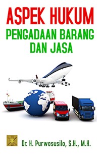 Aspek hukum pengadaan barang dan jasa