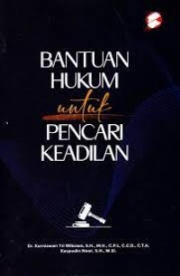 Bantuan hukum untuk pencari keadilan