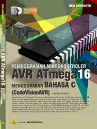 Image of Pemrograman mikrokontroler AVR ATmega16 menggunakan bahasa C (codevisionAVR)