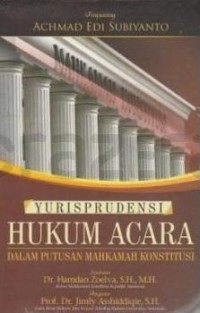 Image of Yurisprudensi hukum acara dalam putusan mahkamah konstitusi
