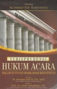 Yurisprudensi hukum acara dalam putusan mahkamah konstitusi