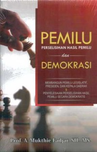 Pemilu perselisihan hasil pemilu dan demokrasi