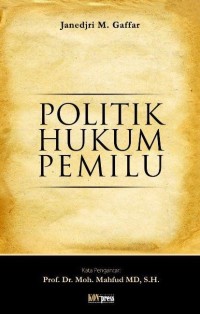 Politik hukum pemilu