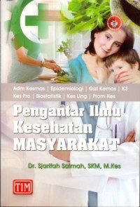 Pengantar ilmu kesehatan masyarakat