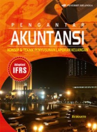 Pengantar akuntansi: konsep dan teknik penyusunan laporan keuangan, adaptasi IFRS