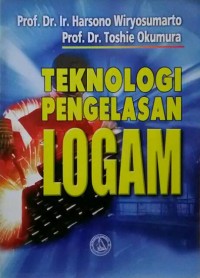 Teknologi pengelasan logam