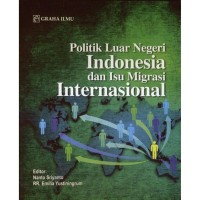 Politik luar negeri Indonesia dan isu migrasi internasional